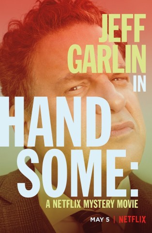 Poster for Handsome with Jeff Garlin Q&A