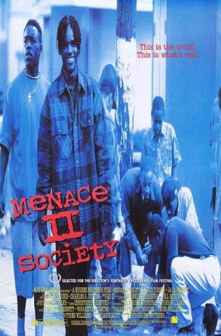 Poster for Menace II Society