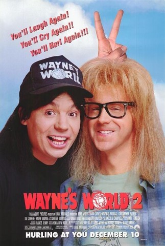 Poster for Wayne's World 2