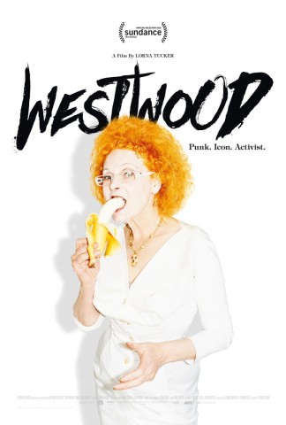 Poster for Westwood: Punk, Icon, Activist