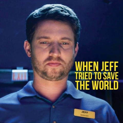 Poster for When Jeff Tried to Save the World