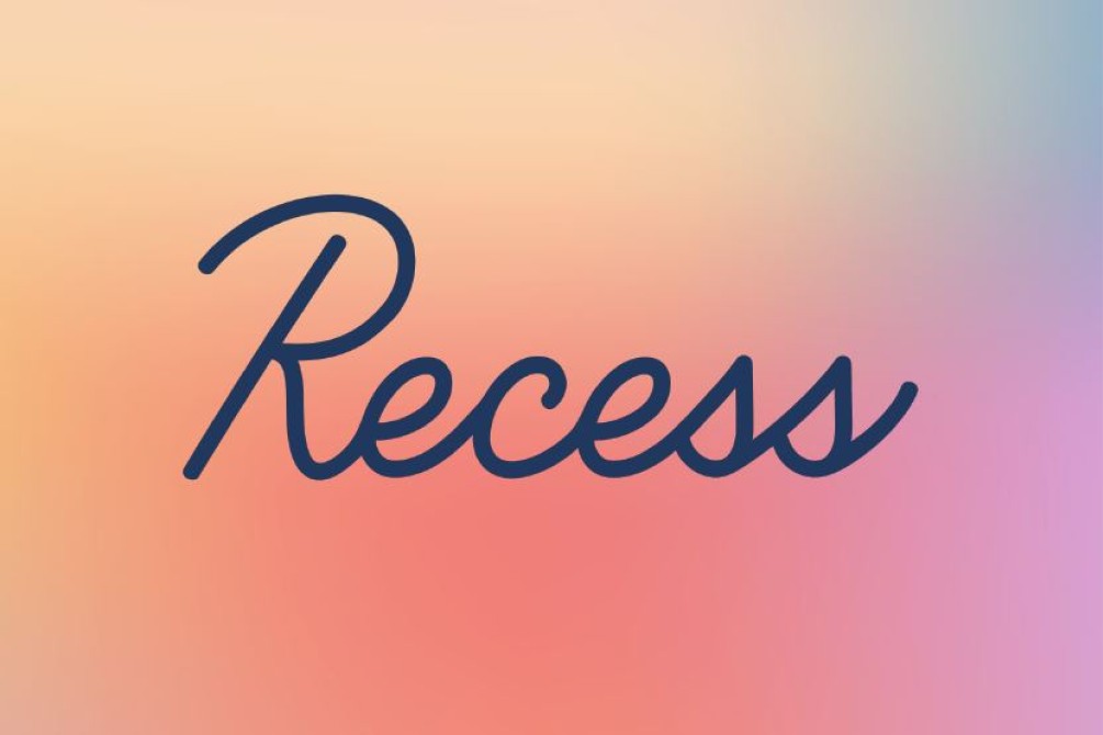 recess